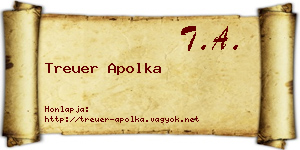 Treuer Apolka névjegykártya